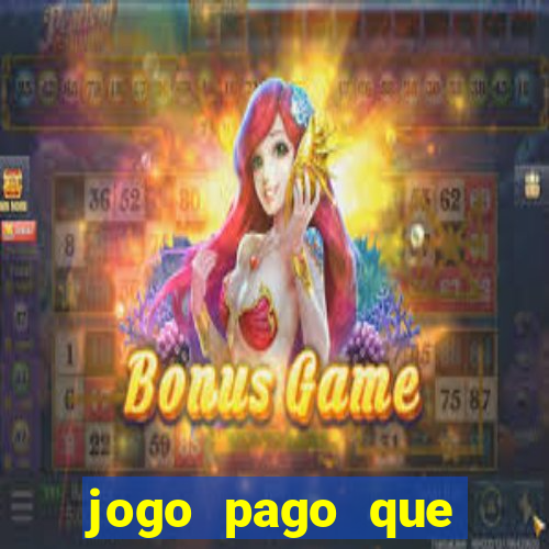 jogo pago que ganha dinheiro